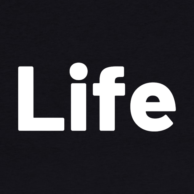 Life by Motivational_Apparel